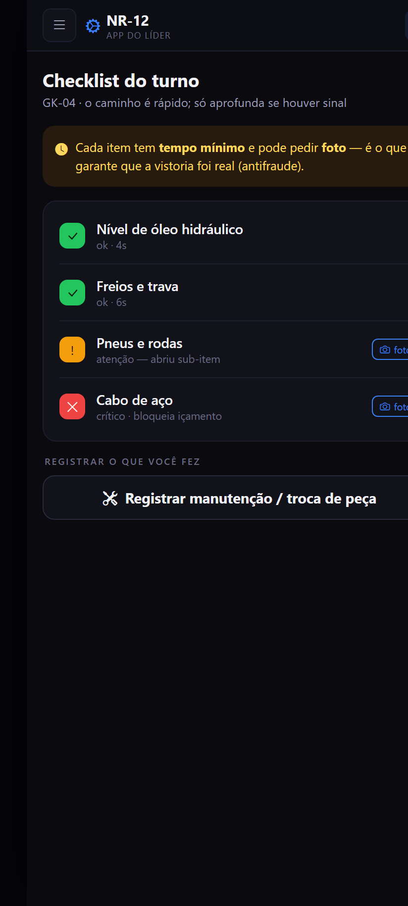 Checklist do turno — rápido; só aprofunda quando há sinal — app do colaborador NR-12